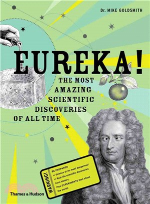 Eureka! ─ The Most Amazing Scientific Discoveries of All Time