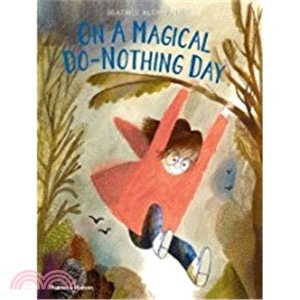 On a magical do-nothing day ...