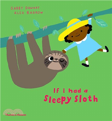 If I had a sleepy sloth (精裝本)