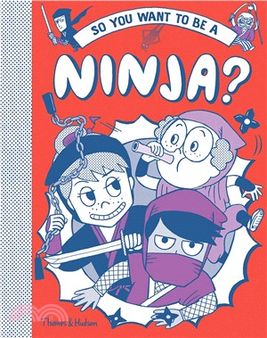 So you want to be a Ninja?