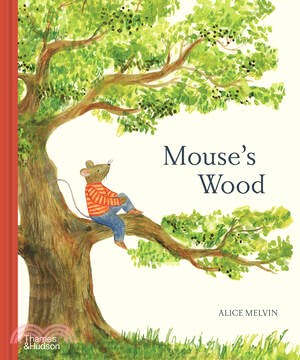 Mouse's wood :a year in natu...