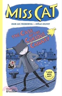 Miss Cat: The Case of the Curious Canary (graphic novel)