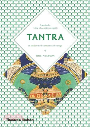 Tantra ─ The Indian Cult of Ecstasy