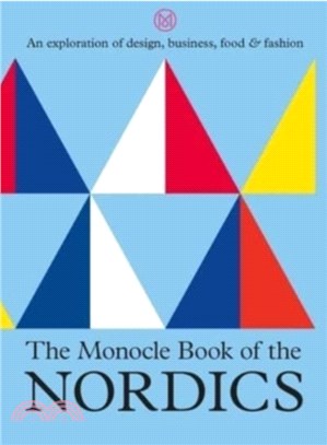 The Monocle book of the Nordics /