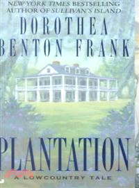 Plantation—A Lowcountry Tale