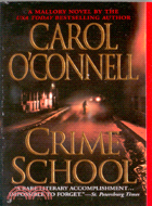 CRIME SCHOOL－CAROL O\