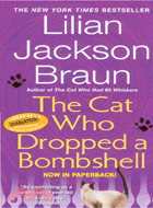 The Cat Who Dropped a Bombshell