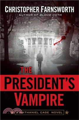 The President's Vampire