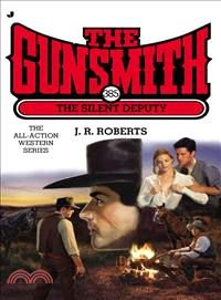 The Gunsmith ― The Silent Deputy