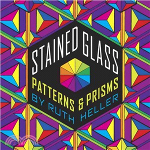 Stained Glass ─ Patterns & Prisms
