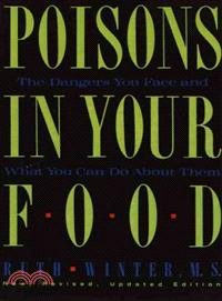 Poisons in Your Food