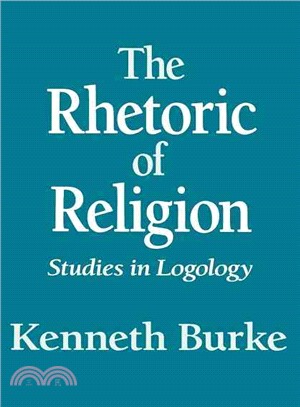 The Rhetoric of Religion ― Studies in Logology
