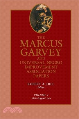 The Marcus Garvey and Universal Negro Improvement Association Papers