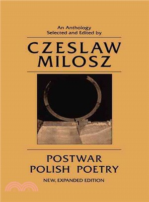 Postwar Polish Poetry: An Anthology