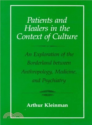 Patients and Healers in the Context of Culture ― An Exploration of the Borderland Between Anthropology, Medicine, and Psychiatry
