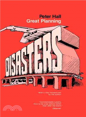 Great Planning Disasters