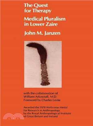The Quest for Therapy ― Medical Pluralism in Lower Zaire