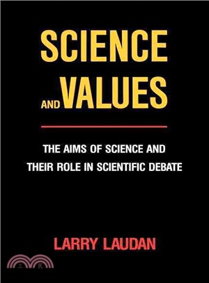 Science and Values ― The Aims of Science and Their Role in Scientific Debate