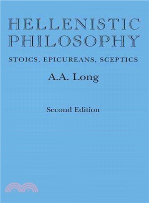 Hellenistic Philosophy ─ Stoics, Epicureans, Sceptics