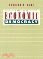 A Preface to Economic Democracy