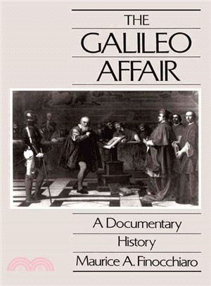 The Galileo Affair ─ A Documentary History