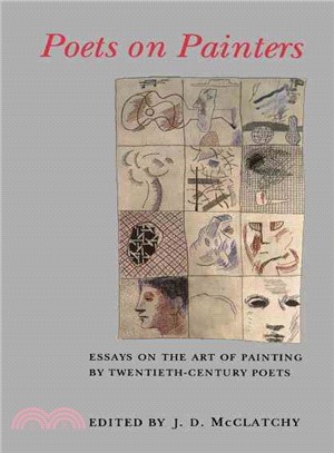 Poets on Painters ― Essays on the Art of Painting by Twentieth-Century Poets