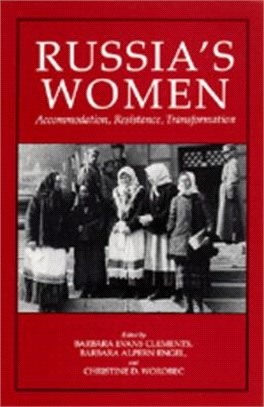 Russia's Women ─ Accommodation, Resistance, Transformation