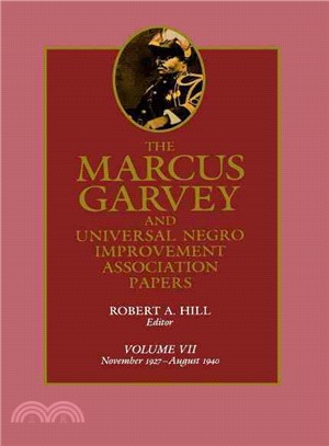 The Marcus Garvey and Universal Negro Improvement Association Papers, November 1927-August 1940