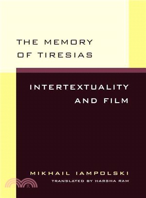 The Memory of Tiresias ― Intertextuality and Film