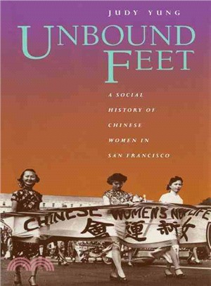 Unbound feet :a social histo...