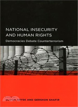 National Insecurity and Human Rights ― Democracies Debate Counterterrorism