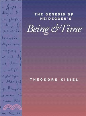 The Genesis of Heidegger's Being and Time