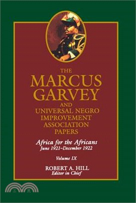 The Marcus Garvey and Universal Negro Improvement Association Papers — Africa for the Africans 1921-1922