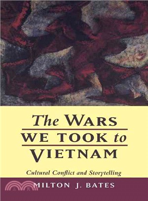 The Wars We Took to Vietnam ― Cultural Conflict and Storytelling