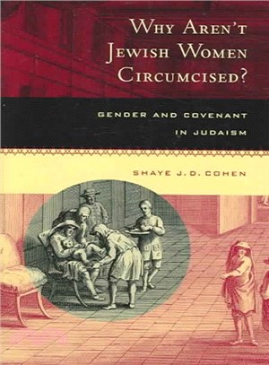 Why Aren't Jewish Women Circumcised? ― Gender And Covenant in Judaism