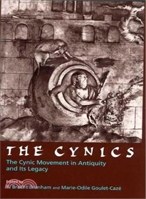 The Cynics—The Cynic Movement in Antiquity and Its Legacy