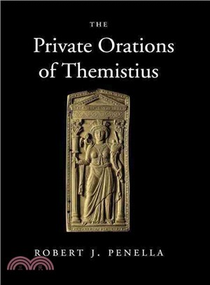 The Private Orations of Themistius