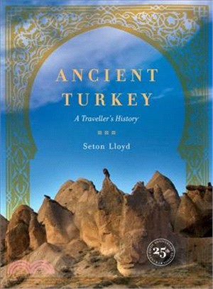 Ancient Turkey—A Traveller's History