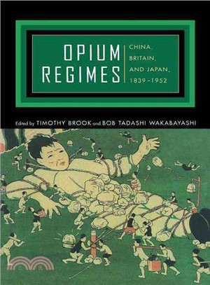 Opium regimes :China, Britai...