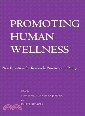 Promoting human wellness :ne...