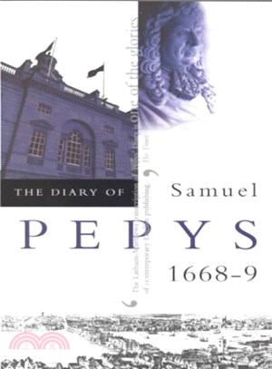 The Diary of Samuel Pepys ― 1668-1669