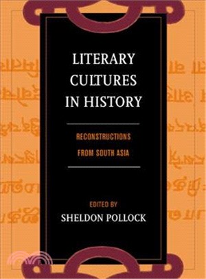 Literary Culture in History ― Reconstructions from South Asia