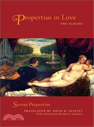 Propertius in Love ― The Elegies