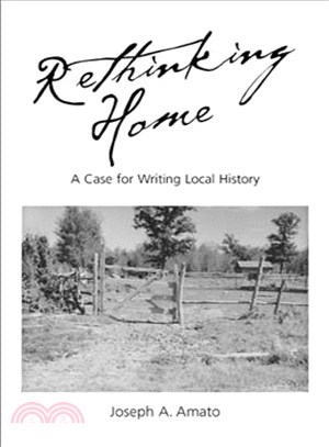 Rethinking Home — A Case for Writing Local History