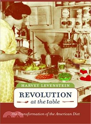 Revolution at the Table ─ The Transformation of the American Diet