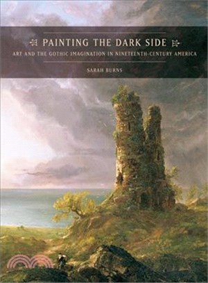Painting the Dark Side ― Art and the Gothic Imagination in Nineteenth-Century America