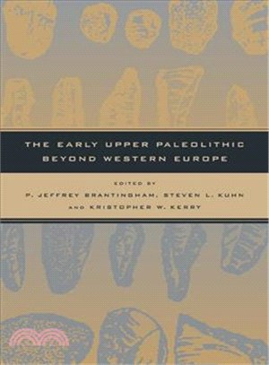 The Early Upper Paleolithic Beyond Western Europe