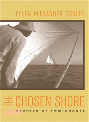 The Chosen Shore ― Stories of Immigrants