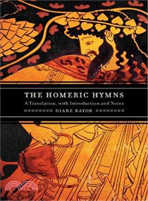 The Homeric Hymns ― A Translation, With Introduction and Notes