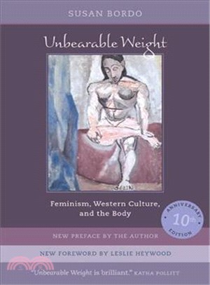 Unbearable Weight ─ Feminism, Western Culture, and the Body